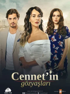 Слезы Дженнет / Cennet'in Gözyaslari (Турецкий сериал 2017) смотреть онлайн бесплатно