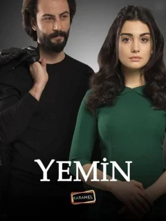 Клятва / Yemin (Турецкий сериал 2019) смотреть онлайн бесплатно