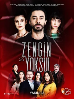 Богатые и бедные / Zengin ve Yoksul (Турецкий сериал 2019) смотреть онлайн бесплатно