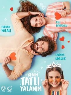 Моя сладкая ложь / Benim Tatli Yalanim (Турецкий сериал 2019) смотреть онлайн бесплатно