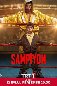 Чемпион / Sampiyon (Турецкий сериал 2019) смотреть онлайн бесплатно