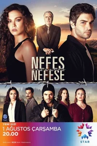 Затаив дыхание / Nefes Nefese (Турецкий сериал 2018) смотреть онлайн бесплатно