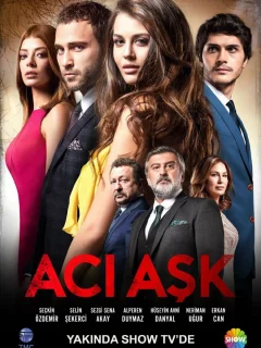 Горькая любовь / Aci Ask (Турецкий сериал 2015) смотреть онлайн бесплатно