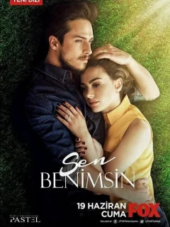 Ты моя / Sen Benimsin (Турецкий сериал 2015) смотреть онлайн бесплатно