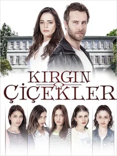 Обиженные цветы / Kirgin Çiçekler (Турецкий сериал 2015) смотреть онлайн бесплатно